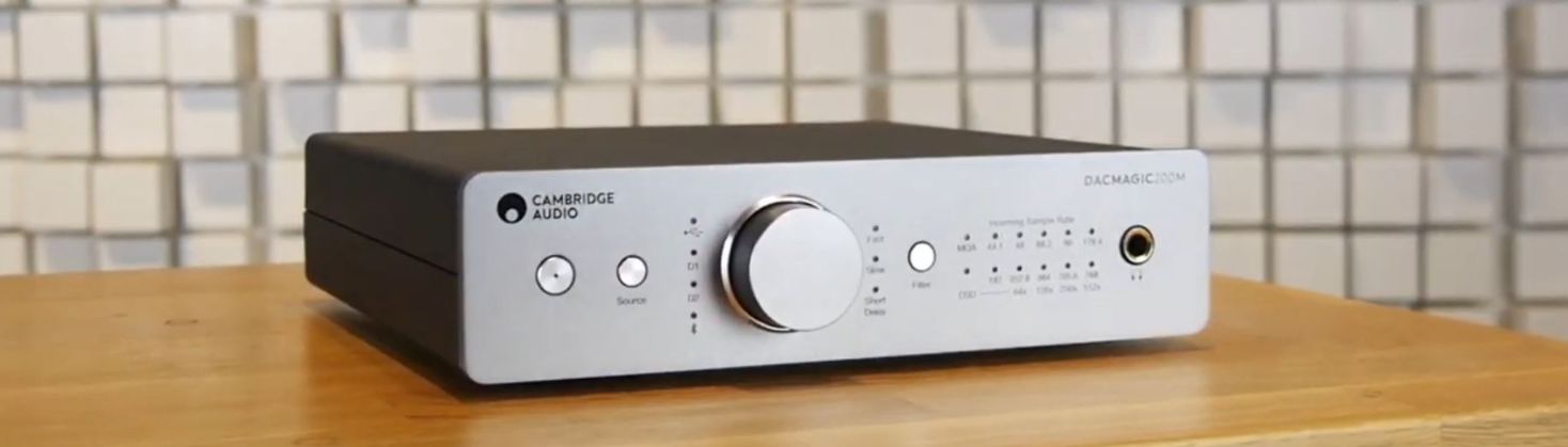 Cambridge Audio DacMagic 200M Review – HiFiReport Cambridge Audio DacMagic 200M Review – HiFiReport